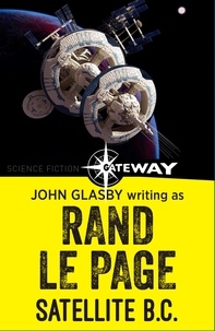 John Glasby et Rand Le Page - Satellite B.C..