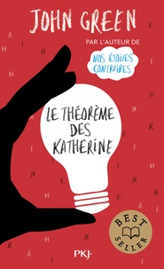 John Green - Le théorème des Katherine.