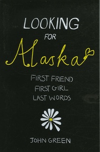 John Green - Looking for Alaska.