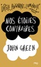 John Green - Nos étoiles contraires.