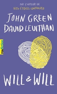 John Green et David Levithan - Will & Will.