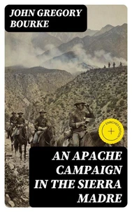 An Apache Campaign in the Sierra Madre