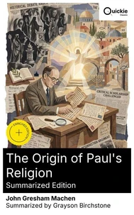 The Origin of Paul's Religion (Summarized Edition)