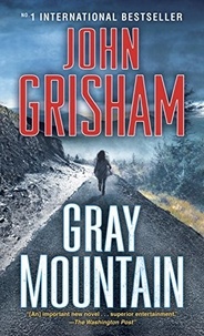 John Grisham - Gray Mountain.