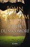 John Grisham - L'allée du sycomore.