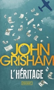 John Grisham - L'héritage.