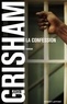 John Grisham - La confession.