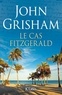 John Grisham - Le cas Fitzgerald.