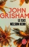 John Grisham - Le Cas Nelson Kerr.