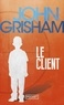 John Grisham - Le Client.