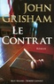 John Grisham - Le contrat.