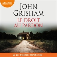 John Grisham - Le droit au pardon.