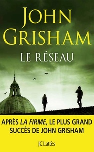 John Grisham - Le Réseau.