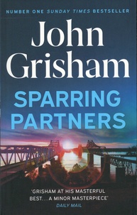 John Grisham - Sparring Partners.