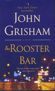 John Grisham - The Rooster Bar.