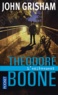 John Grisham - Theodore Boone  : L'Enlèvement.