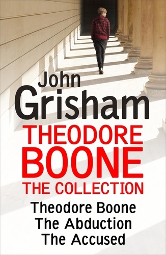 Theodore Boone: The Collection (Books 1-3)