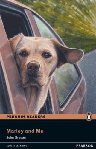 John Grogan - Penguin Readers MP3 CD Pack Level 2. Marley and Me.