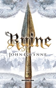 John Gwynne - Le livre des Terres Bannies Tome 3 : Ruine.
