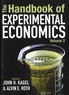 John H. Kagel et Alvin E. Roth - The Handbook of Experimental Economics - Volume 2.