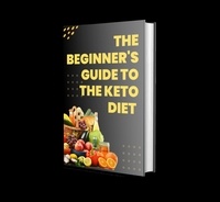  john hamid - The Beginner's Guide to the Keto Diet What You Need to Know.