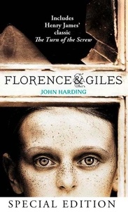 John Harding - Florence and Giles and The Turn of the Screw.