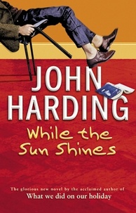 John Harding - While The Sun Shines.