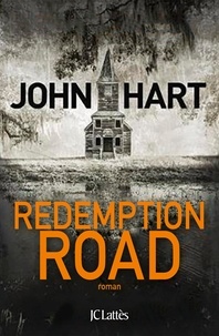 John Hart - Redemption road.