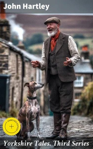 Yorkshire Tales. Third Series