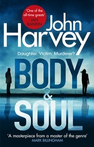 John Harvey - Body and Soul.