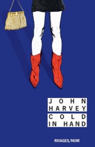 John Harvey - Cold in hand.
