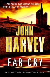 John Harvey - Far Cry.