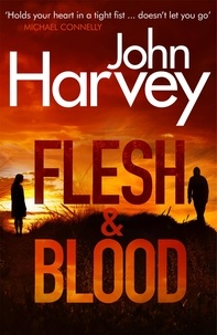 John Harvey - Flesh And Blood - (Frank Elder).