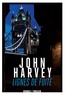John Harvey - Lignes de fuite.