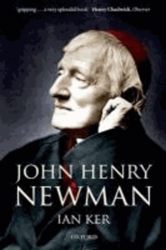 John Henry Newman: A Biography.