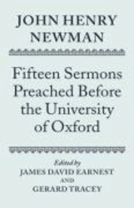 John Henry Newman: Fifteen Sermons Preached Before the University of Oxford.