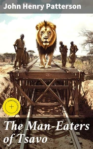 The Man-Eaters of Tsavo