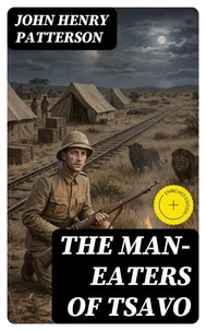 The Man-Eaters of Tsavo