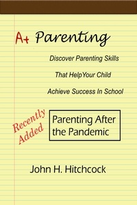  John Hitchcock - A+ Parenting.