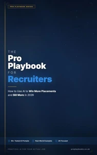 The Pro Playbook for Recruiters