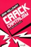 John Holloway - Crack capitalism - 33 thèses contre le capital.
