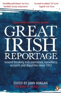 John Horgan - Great Irish Reportage.