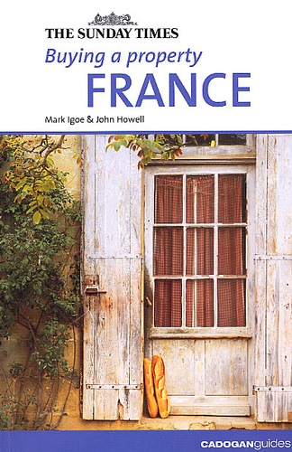 John Howell et Mark Igoe - Buying A Property. France.