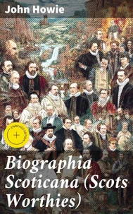 Biographia Scoticana (Scots Worthies)