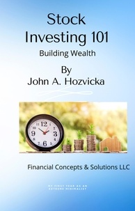  John Hozvicka - Stock Investing 101.