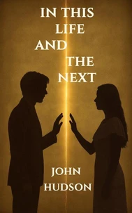In This Life and the Next