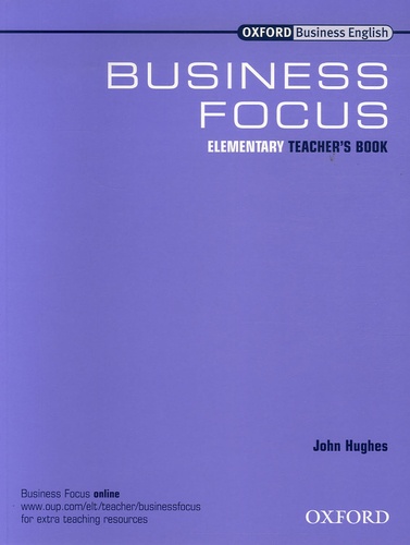 John Hughes - Business Focus - Elementary Teacher's Book.