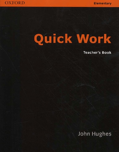 John Hughes - Quick Work elementary teacher's book.
