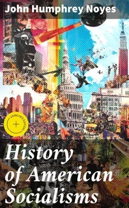 History of American Socialisms