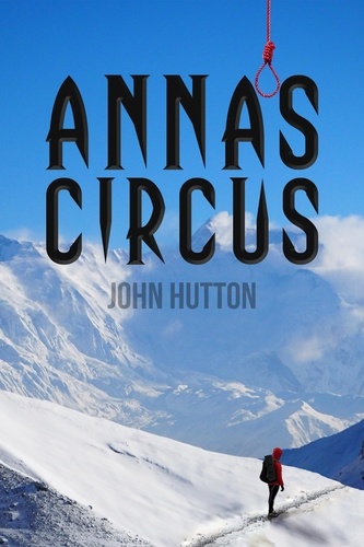  John Hutton - Anna's Circus.
